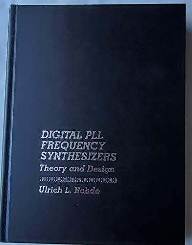 Digital Pll Frequency Synthesizers: Theory and Design