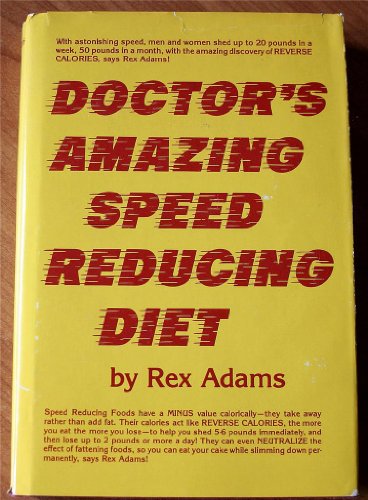 Doctor's Amazing Speed Reducing Diet