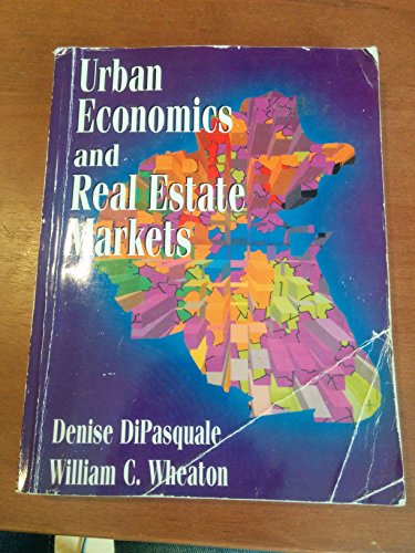 Urban Economics and Real Estate Markets