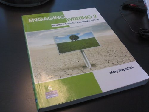 Engaging Writing 2: Essential Skills for Academic Writing