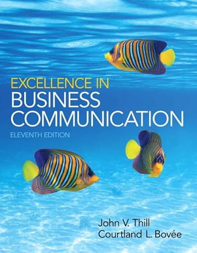 Cover of Excellence in Business Communication (11th Edition) by Thill, John V., Paperback Book
