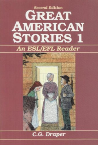 Great American Stories, Book 1: An ESL/EFL Reader, Second Edition