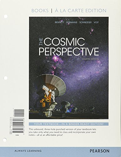 Cosmic Perspective, The, Books a la Carte Edition (8th Edition)