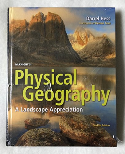 McKnight's Physical Geography: A Landscape Appreciation Plus Mastering Geography with Pearson eText -- Access Card Package (12th Edition)