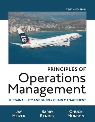 Principles of Operations Management: Sustainability and Supply Chain Management