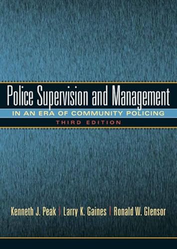 Police Supervision and Management: In an era of Community Policing