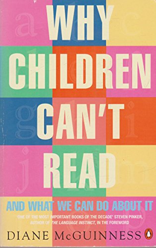 Why Children Can't Read: And What We Can Do About it