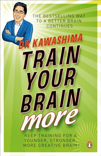 Train Your Brain More: 60 Days to a Better Brain