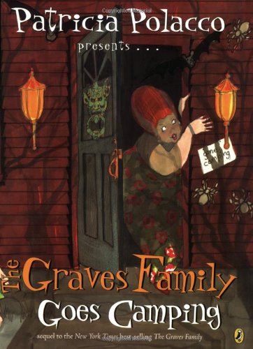 The Graves Family Goes Camping