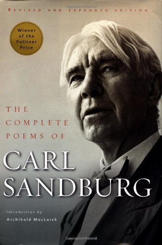 The Complete Poems of Carl Sandburg