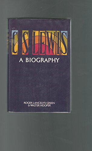 C. S. Lewis: A biography
