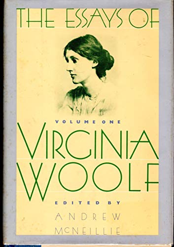 The Essays of Virginia Woolf, Vol. 1: 1904-1912
