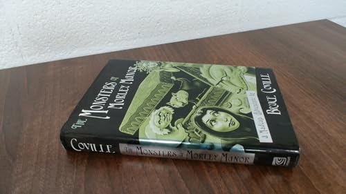 The Monsters of Morley Manor: A Madcap Adventure