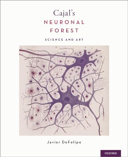 Cajal's Neuronal Forest: Science and Art