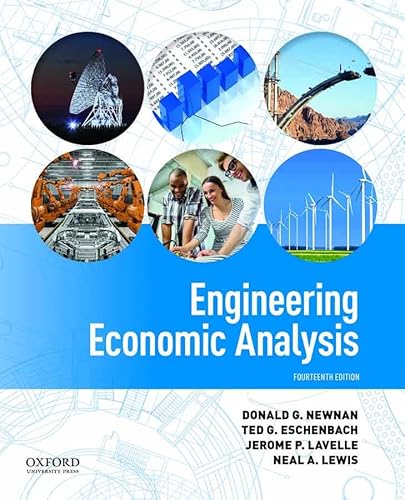 Engineering Economic Analysis