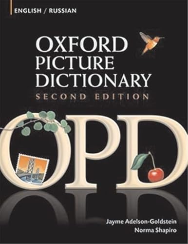 Oxford Picture Dictionary English-Russian: Bilingual Dictionary for Russian speaking teenage and adult students of English