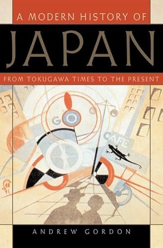 A Modern History of Japan: From Tokugawa Times to the Present