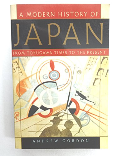 A Modern History of Japan: From Tokugawa Times to the Present