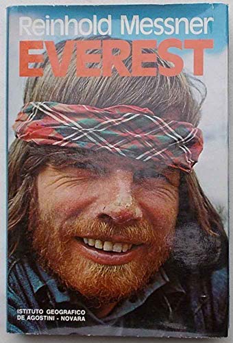 Everest: Expedition to the Ultimate (English and German Edition)
