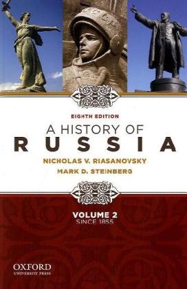 A History of Russia since 1855 - Volume 2