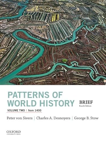 Patterns of World History, Volume Two: From 1400