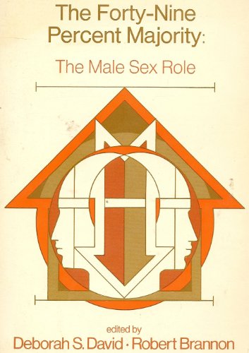 The Forty-Nine Percent Majority: The Male Sex Role