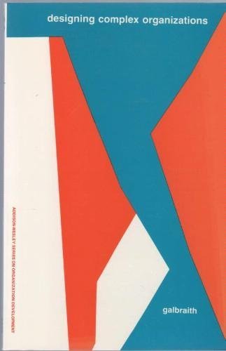 Designing Complex Organizations