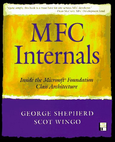 Mfc Internals: Inside the Microsoft Foundation Class Architecture