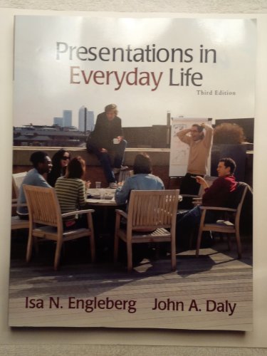 Presentations in Everyday Life (3rd Edition)