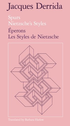 Spurs: Nietzsche's Styles/Eperons: Les Styles de Nietzsche