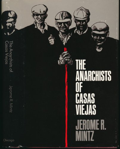 The Anarchists of Casas Viejas