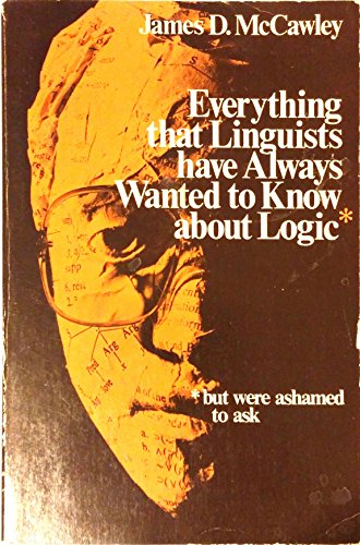 Everything that Linguists have Always Wanted to Know about Logic . . . But Were Ashamed to Ask