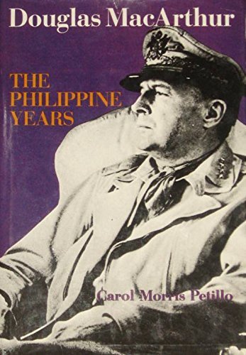Douglas MacArthur: The Philippine Years