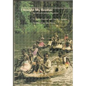 I Sought My Brother: An Afro-American Reunion