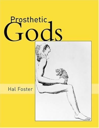 Prosthetic Gods (An October Book)