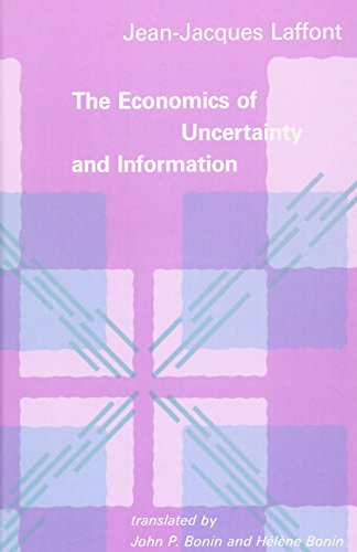 The Economics of Uncertainty and Information (English and French Edition)