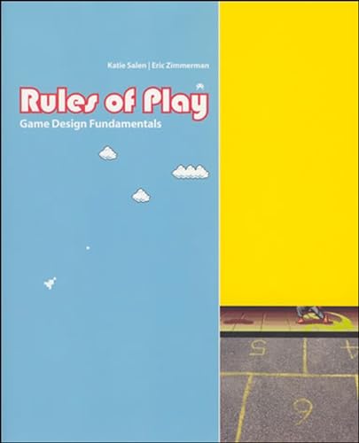 Rules of Play: Game Design Fundamentals (Mit Press) - by Zimmerman, Eric - hardcover