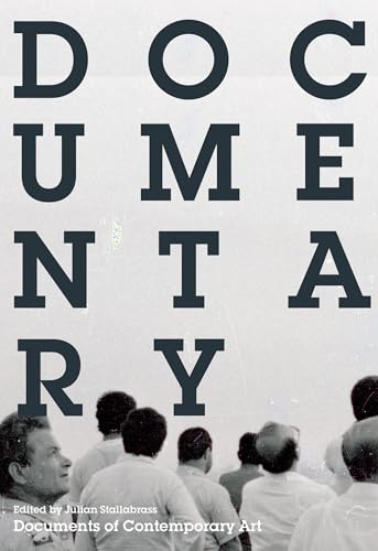 Documentary (Whitechapel: Documents of Contemporary Art)