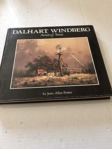 Dalhart Windberg: Artist of Texas
