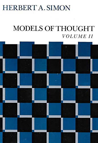 Models of Thought, Volume 2