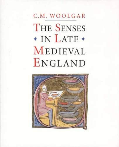 The Senses in Late Medieval England