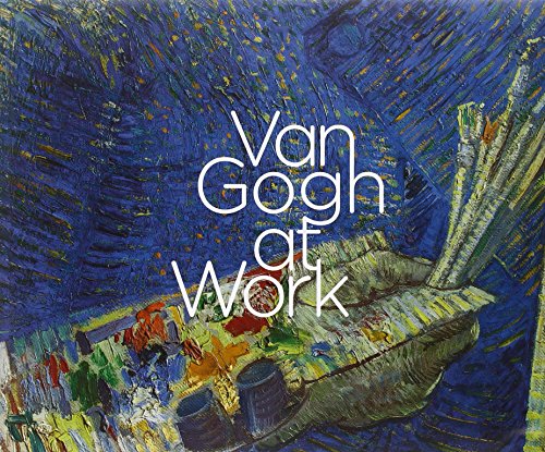 Van Gogh at Work