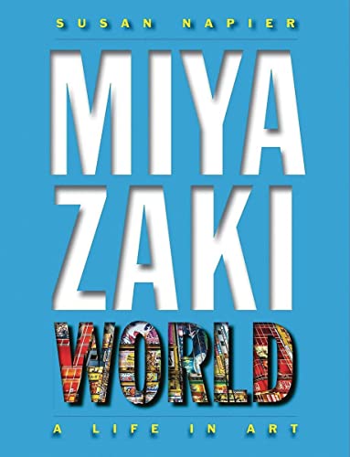 Miyazakiworld: A Life in Art