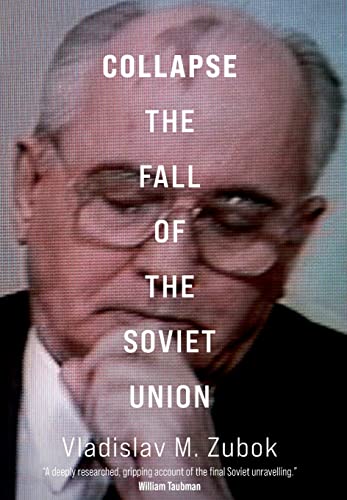 Collapse: The Fall of the Soviet Union