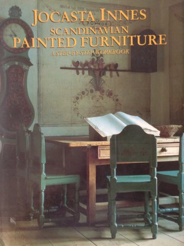 Scandinavian Painted Furniture: A Step-By-Step Workbook