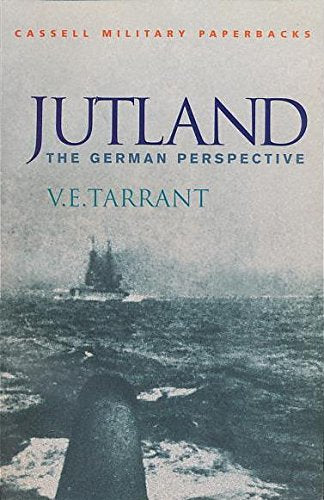 Jutland: The German Perspective (Cassell Military Paperbacks)
