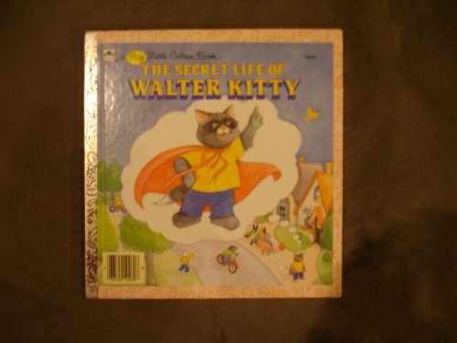 The secret life of Walter Kitty (A Big little golden book)