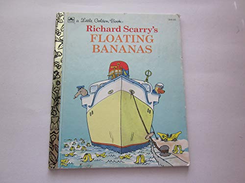 Richard Scarry's Floating Bananas (Little Golden Book)