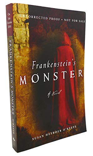 Frankenstein's Monster: A Novel