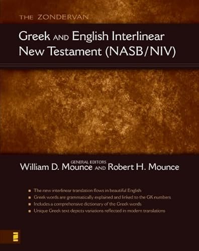 The Zondervan Greek and English Interlinear New Testament (NASB/NIV)